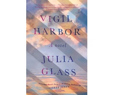 KNYGA Julia Glass Vigil Harbor
