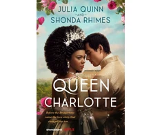 KNYGA Julia Quinn Queen Charlotte: Before the Bridgertons came the love story that changed the ton...