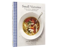 KNYGA Julia Turshen Small Victories: Recipes, Advice + Hundreds of Ideas for Home Cooking Triumphs