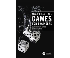 KNYGA Julian Barreiro Gomez Mean-Field-Type Games for Engineers