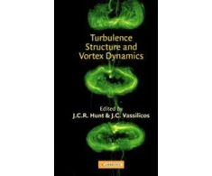 KNYGA Julian C. R. Hunt Turbulence Structure and Vortex Dynamics