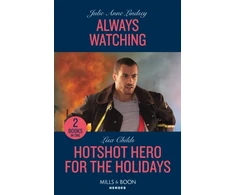 KNYGA Julie Anne Lindsey Always Watching / Hotshot Hero For The Holidays