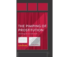 KNYGA Julie Bindel Pimping of Prostitution