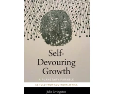 KNYGA Julie Livingston Self-Devouring Growth