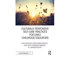 KNYGA Julie Nicholson Culturally Responsive Self-Care Practices for Early Childhood Educators