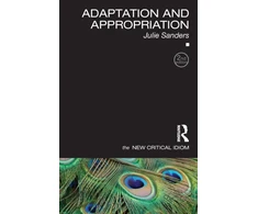 KNYGA Julie Sanders Adaptation and Appropriation