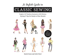 KNYGA Julie Starr Stylish Guide to Classic Sewing