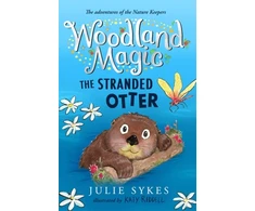 KNYGA Julie Sykes Woodland Magic 3: The Stranded Otter