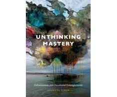 KNYGA Julietta Singh Unthinking Mastery