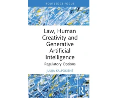 KNYGA Julija Kalpokiene Law, Human Creativity and Generative Artificial Intelligence