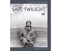 KNYGA Julio Cortazar Save Twilight: Selected Poems