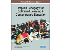 KNYGA Jurka Lepinik Vodopivec Implicit Pedagogy for Optimized Learning in Contemporary Education