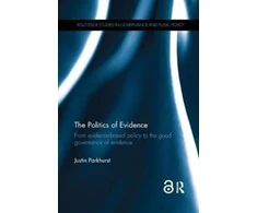 KNYGA Justin Parkhurst Politics of Evidence