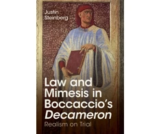 KNYGA Justin Steinberg Law and Mimesis in Boccaccio's Decameron