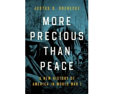 KNYGA Justus D Doenecke More Precious Than Peace