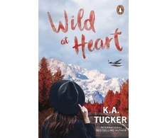 KNYGA K A Tucker Wild at Heart