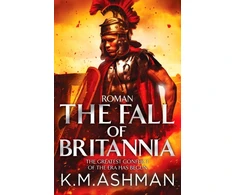 KNYGA K M Ashman Roman – The Fall of Britannia