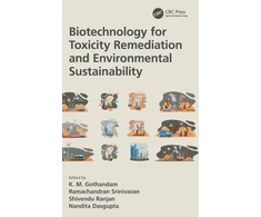 KNYGA K M Gothandam Biotechnology for Toxicity Remediation and Environmental Sustainability