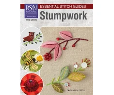 KNYGA K Sinton RSN Essential Stitch Guides: Stumpwork
