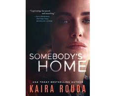 KNYGA Kaira Sturdivant Rouda Somebody's Home