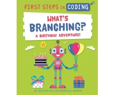 KNYGA Kaitlyn Siu First Steps in Coding: What's Branching?