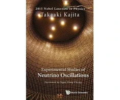 KNYGA Kajita Takaaki Experimental Studies Of Neutrino Oscillations