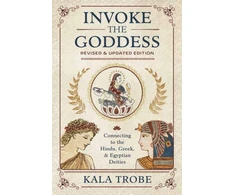 KNYGA Kala Trobe Invoke the Goddess