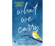 KNYGA Kalyn Fogarty What We Carry