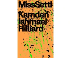 KNYGA Kamden Ishmael Hilliard Miss Settl