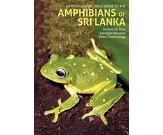 KNYGA Silva Photographic Field Guide to the Amphibians of Sri Lanka