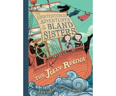 KNYGA Kara Lareau Jolly Regina (The Unintentional Adventures of the Bland Sisters Book 1)