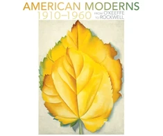 KNYGA Karen A Sherry American Moderns 1910-1960 - from O'Keeffe to Rockwell