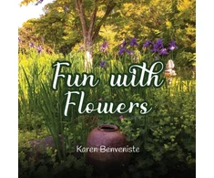 KNYGA Karen Benveniste Fun with Flowers