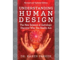 KNYGA Karen Curry Parker Understanding Human Design