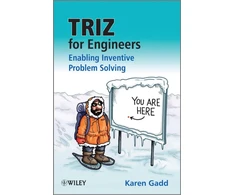 KNYGA Karen Gadd TRIZ for Engineers: Enabling Inventive Problem Solving