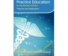KNYGA Karen Gubbins Practice Education in Paramedic Science