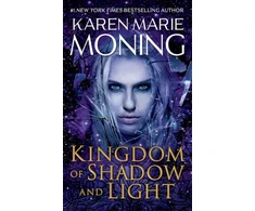 KNYGA Karen Marie Moning Kingdom of Shadow and Light