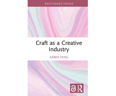 KNYGA Karen Patel Craft as a Creative Industry