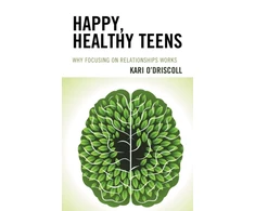 KNYGA Kari Odriscoll Happy, Healthy Teens
