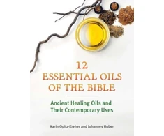 KNYGA Karin Opitz Kreher Twelve Essential Oils of the Bible