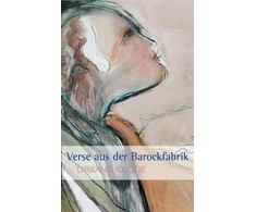 KNYGA Karin Peters Verse aus der Barockfabrik