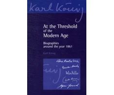 KNYGA Karl Konig At the Threshold of the Modern Age