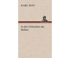 KNYGA Karl May In Den Schluchten Des Balkan