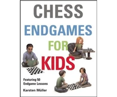KNYGA Karsten Muller Chess Endgames for Kids