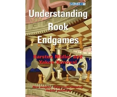 KNYGA Karsten Muller Understanding Rook Endgames