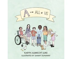 KNYGA Karyn Albrecht Luke A Is for All of Us