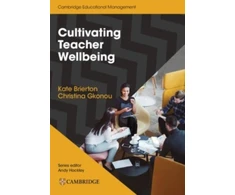 KNYGA Kate Brierton Cultivating Teacher Wellbeing Paperback
