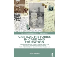KNYGA Kate Brooks Critical Histories in Care and Education