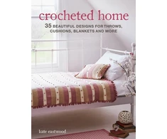 KNYGA Kate Eastwood Crocheted Home