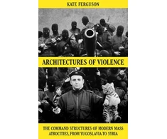 KNYGA Kate Ferguson Architectures of Violence